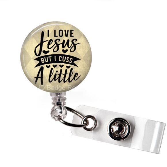 I Love Jesus But I Cuss A Little ID Name Tag Badge Holder * Christian Humor * - Picture 1 of 5